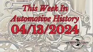 This Week In Auto History, 04/13/2024 - It is Packard, the Motordome, in LA, Volkswagen and GM!