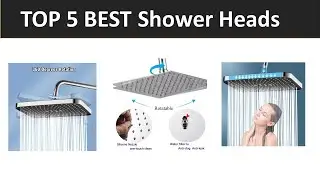 TOP 5 BEST Shower Heads 2026