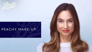 Make-up Tutorial | Life's A Peach | Health & Beauty | Boots UK
