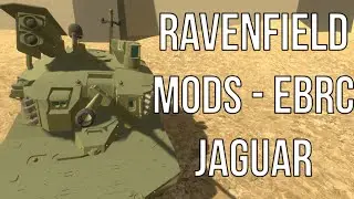 Ravenfield Mods - EBRC Jaguar (The New French Recon Vehicle)