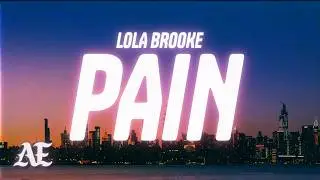 Lola Brooke - Pain (Lyrics)