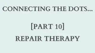 [Part 10] Coercive Control & Young People: Repair Therapy