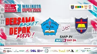 🔴 D4 [ Match 5 ] SMPN 7 DEPOK VS SMP BPK PENABUR ( SMP PI ) 🏅 LBP Piala Walikota Depok 2026