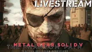 War has changed I Metal Gear Solid V: The Phantom Pain Livestream