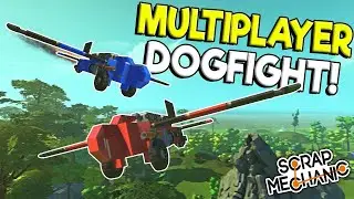 Scrap Mechanic Dogfight With Homing Rockets