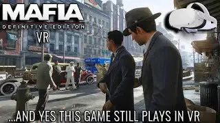 Revisiting Mafia Definitive Edition but in VR&hellip;Ofcourse