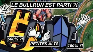 BITCOIN & ETHEREUM BULL RUN PARTI ?! - ALTS 600% ?! - CRYPTO MILLION FR