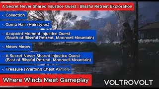 A Secret Never Shared Injustice Quest | Blissful Retreat Exploration | Where Winds Meet Gameplay