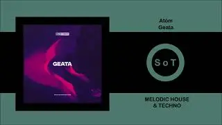 At&oacute;m (IE) - Geata (Original Mix) [Melodic House & Techno] [Sync Forward]