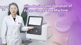 Introduction and Operation of Focus Shockwave Machine #newangie