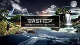 Euphoric Hardstyle Mix | Release The Euphoria #12 by Basher [May 2018]
