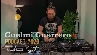 Guelmi Guerrero - Podcast #020 Techno SET [29.09.2022]