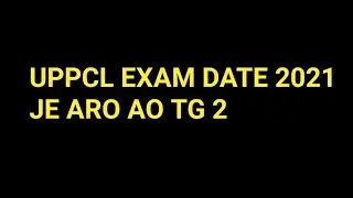 UPPCL JE ARO AO EXAM DATE OUT