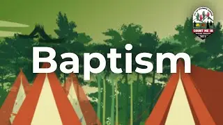 Baptism - TED Camporee 2023
