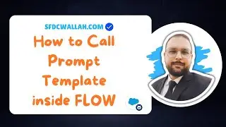 Call Prompt Template In Flow | Prompt Builder | Agentforce |