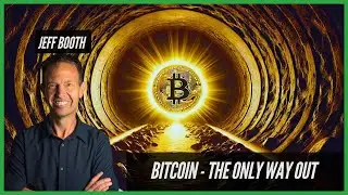 The OTHER Side of BITCOIN - Jeff BOOTH (Recorded Dec 2024)