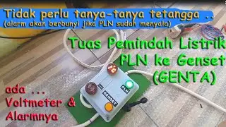 Unboxing dan Test Tuas Pemindah Listrik PLN ke Genset GENTA