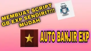 TUTORIAL ATAU CARA MEMBUAT SCRIPT SIMPEL GB EXP POINT BLANK #1