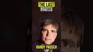 The Last Lecture ..