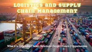 Logistics in Tamil | Supply chain Management | Logistics Industry explained in detail |High-paid job