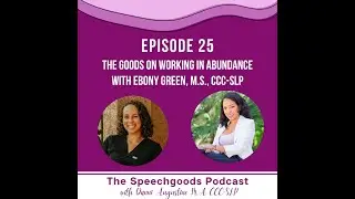 Episode 25: The Goods on Working in Abundance
