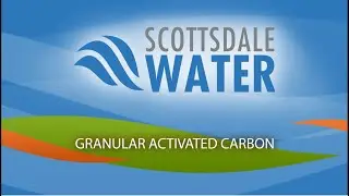 Granular Activated Carbon - Scottsdale Water