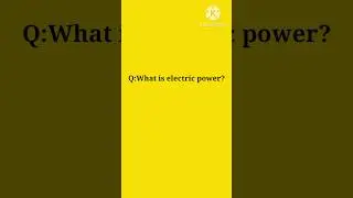 what is Electric power? question and answer. #interview #short #viral