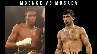 Thulani Mbenge vs Vadim Musaev - Breakdown and Prediction