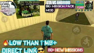 GTA VC ANDROID: МОД &laquo;БОЛЬШОЙ ПАКЕТ МИССИЙ&raquo;!! Версия 1.4, менее 1 МБ, +80 миссий 《БЕТА》