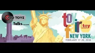 UVD Weekly Wrap-Up Ep59: Toy Fair 2018, We Weren't There