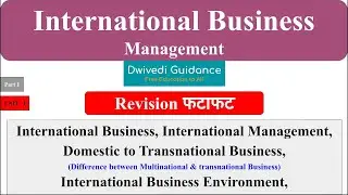 1| International Business Management | International Business, International Management, Environment