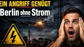 Berlin ohne Strom &ndash; Sabotage am Stromnetz & wie verwundbar unsere Infrastruktur ist