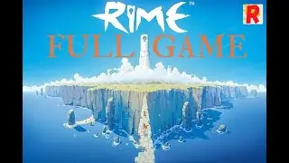 RiME | Gameplay Walkthrough (PC) FULL GAME ITA (No Commentary) | UN TRISTE VIAGGIO🔥🔥