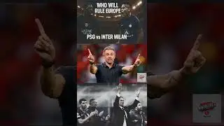 #2 PSG vs Inter Milan | Who Will Rule Europe? | UCL Final 2025