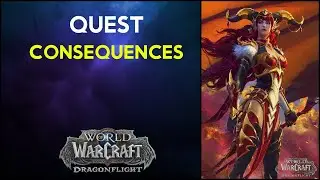 Consequences WoW Quest