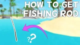 [Vesteria] HOW TO GET THE FISHING ROD! ROBLOX