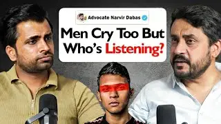 Men&rsquo;s Rights, Live-In Relationship, Fake Cases, Dowry & Divorce EXPOSED - Adv. Narvir Dabas