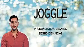 Joggle - Meaning_&_Pronunciation_Word_World_Audio_Video_Dictionary