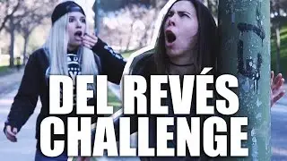 LO HACEMOS TODO AL REVÉS?