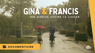 Gina & Francis  - Une marche contre le cancer