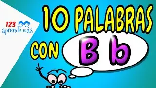 10 palabras que inician con la letra B para niños.