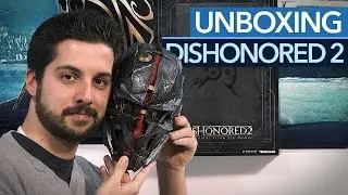 Dishonored 2 - Unboxing der Collector's Edition mit Corvos Maske des Zorns