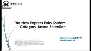 The New Express Entry - Category Based Selection June 2023
