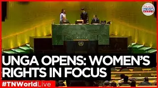 LIVE NEWS | UN General Assembly Opens With Historic Women&rsquo;s Rights Summit | Times Now World