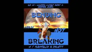 NONVIOLENT STRUGGLE - S3E21 : Sozin's Comet Part 4: Avatar Aang (w/ Andre Henry)