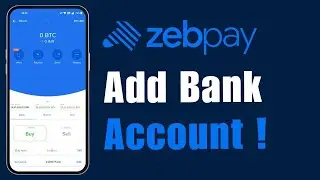How to Add Bank Account on ZebPay !