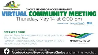 Choice Neighborhoods Initiative: Virtual Community Meeting
