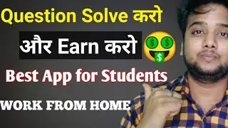 Solve Question and Earn Money | Best Earning app for students | Solvelancer App