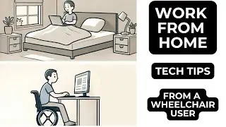 Work-from-home Accessibility Tips | Moonlight App | Remote Work as a Wheelchair User | Online Work