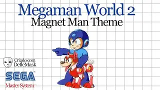 Megaman 2 (GB) - Magnet Man Theme [SEGA MASTER SYSTEM REMIX]
